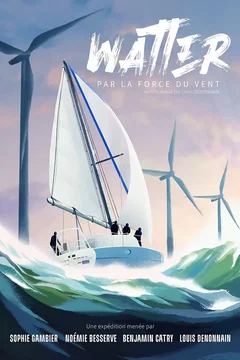 Affiche du film = WATTer, par la force du vent