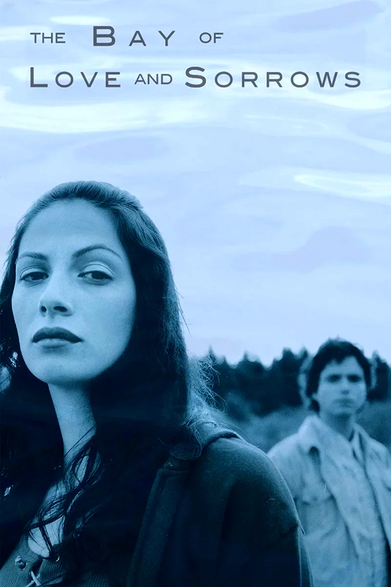 Affiche du film : The Bay of Love and Sorrows