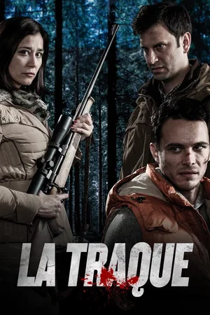 Affiche du film : La Traque