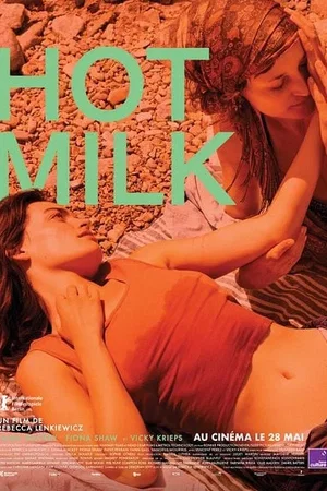 Affiche du film : Hot Milk