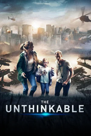 Affiche du film : The Unthinkable