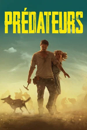 Affiche du film : Prédateurs