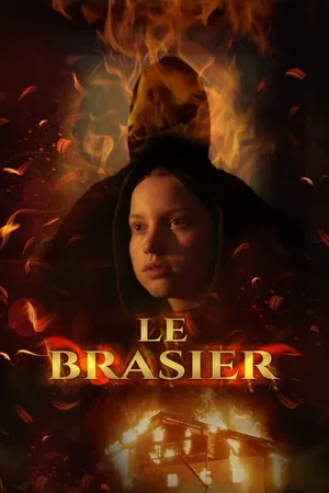 Affiche du film : Le Brasier
