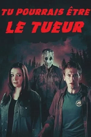 Affiche du film : You Might Be the Killer