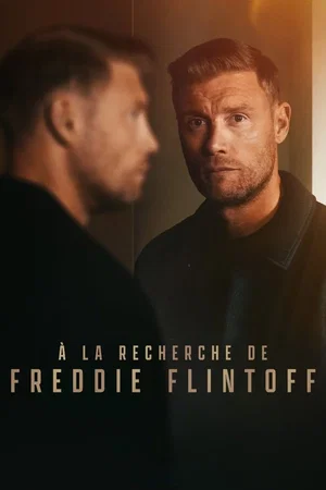 Affiche du film : À la recherche de Freddie Flintoff