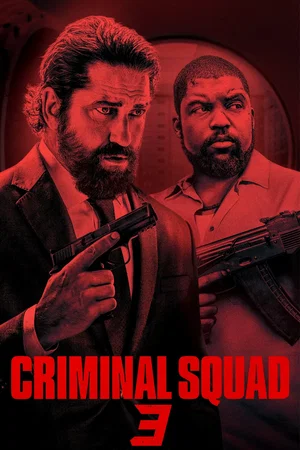 Affiche du film : Criminal Squad 3