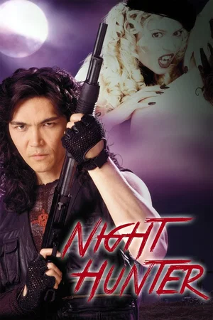 Affiche du film : Night Hunter