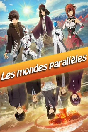 Photo du film : Les Mondes parallèles