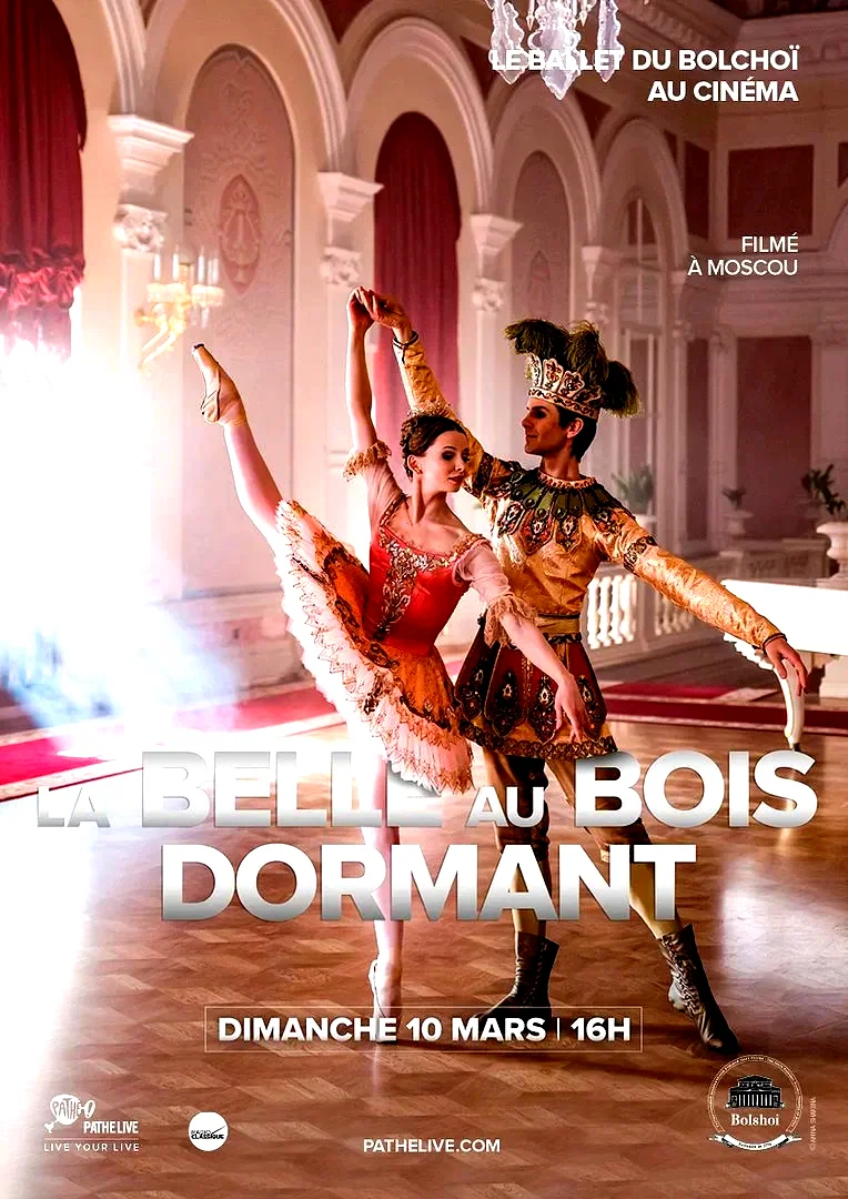 Affiche du film : La Belle au bois dormant (Bolchoï - Pathé Live)