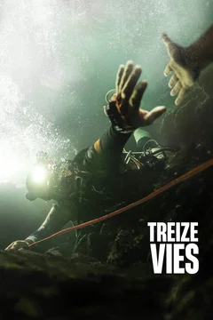 Affiche du film Treize vies