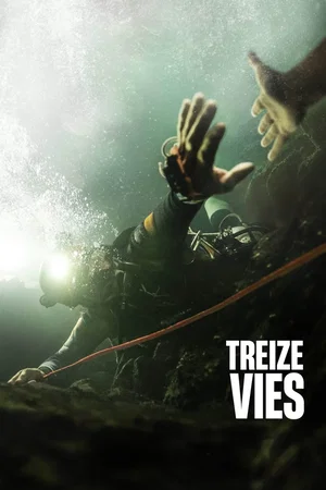 Affiche du film : Treize vies