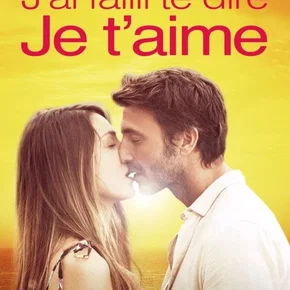 Photo du film : J'ai failli te dire je t'aime