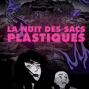 Photo du film : La Nuit des sacs plastiques