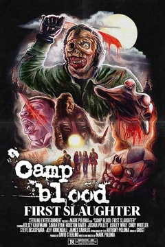 Affiche du film Camp Blood First Slaughter