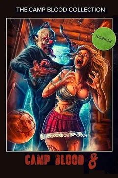 Affiche du film Camp Blood 8: Revelations