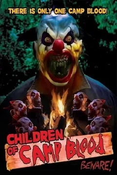 Affiche du film Children of Camp Blood