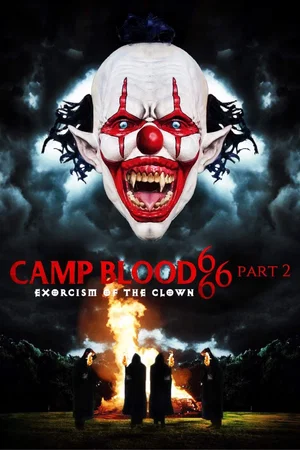 Affiche du film : Camp Blood 666 Part 2: Exorcism of the Clown