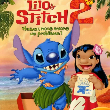 Miniature photo du film : Lilo & Stitch 2 : Hawaï, nous avons un problème !