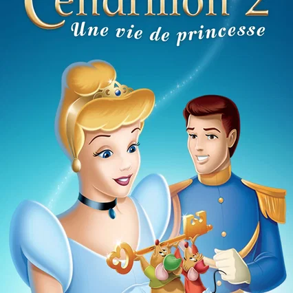 Miniature photo du film : Cendrillon 2 : Une vie de princesse