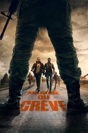 Photo du film : Marche ou crève