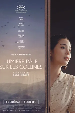 Affiche du film : Lumière pâle sur les collines