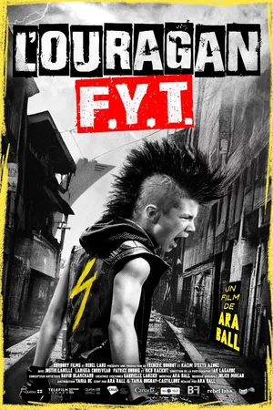 Affiche du film : L'Ouragan F.Y.T.