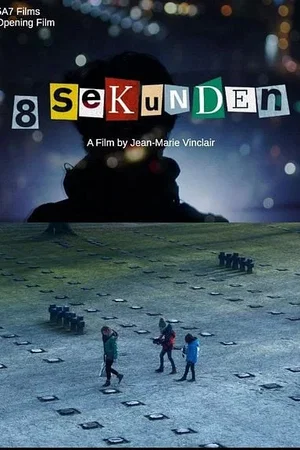Affiche du film : 8 Sekunden