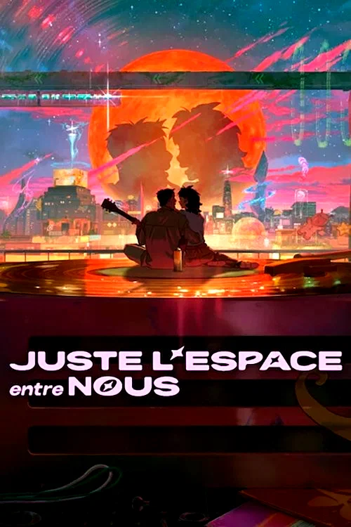 Photo 2 du film : Juste l'espace entre nous