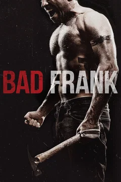 Affiche du film = Bad Frank