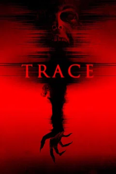Affiche du film Trace