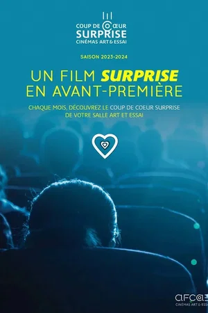 Affiche du film : Coup de coeur surprise 4 AFCAE Juin 2025