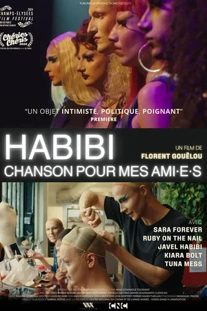 Affiche du film : Habibi, chanson pour mes ami·e·s
