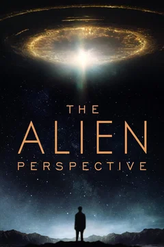Affiche du film The Alien Perspective