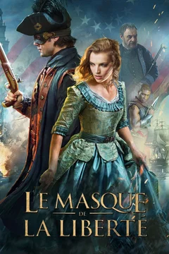 Affiche du film Le Masque de la Liberté