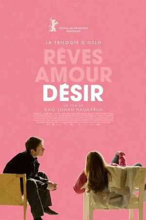 Affiche du film : La Trilogie d'Oslo / Désir