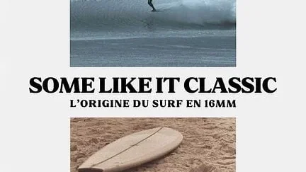 Affiche du film : Some Like It Classic