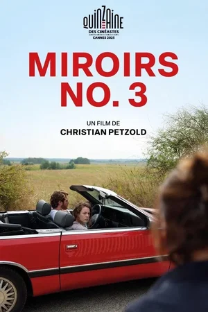 Photo du film : Miroirs No. 3