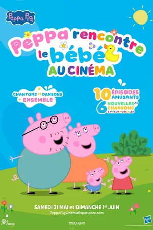 Affiche du film : Peppa rencontre le bébé, au cinéma