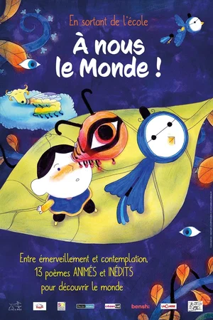 Affiche du film : En sortant de l'école, à nous le monde !