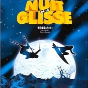 Photo du film : Nuit De La Glisse: Freeman