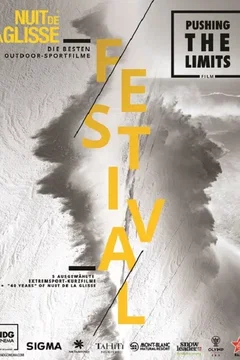 Affiche du film La Nuit de la Glisse: Pushing The Limits Film Festival