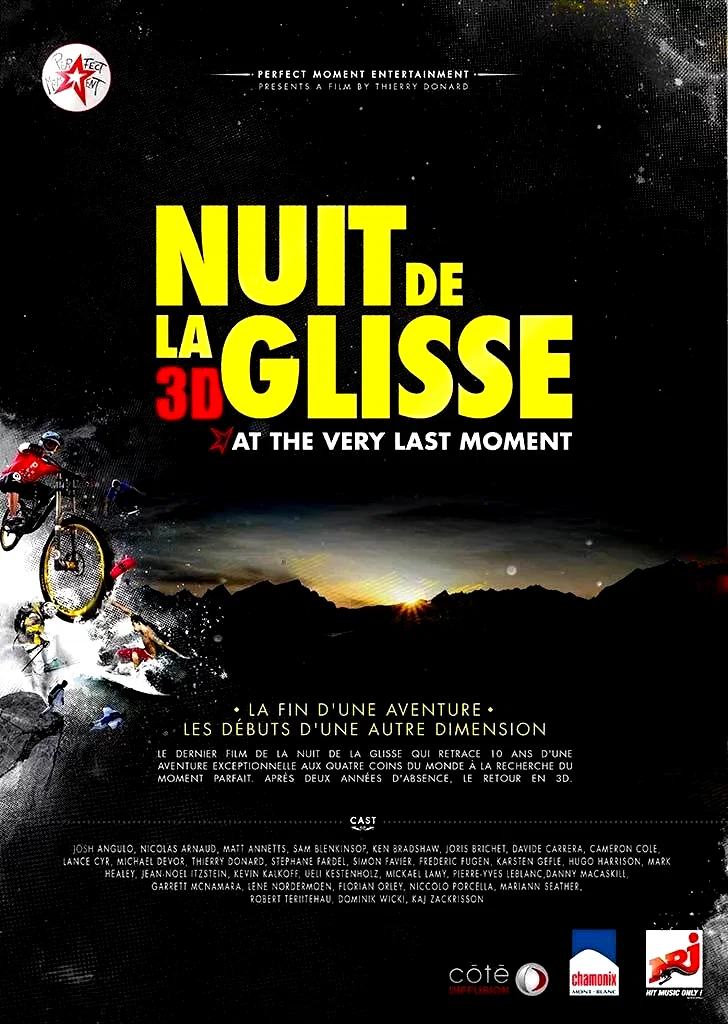 Affiche du film : Nuit de la glisse: At the Very Last Moment