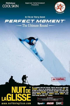 Affiche du film Perfect Moment - The Ultimate Round