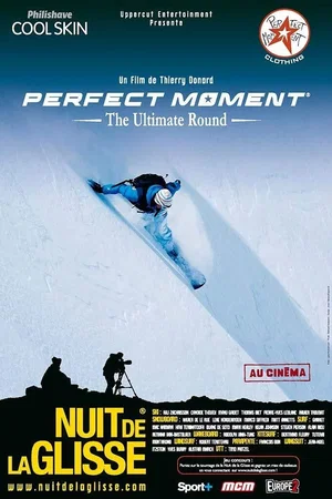 Affiche du film : Perfect Moment - The Ultimate Round