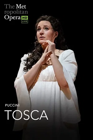 Affiche du film : The Metropolitan Opera: Tosca