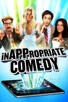 Affiche du film InAPPropriate Comedy