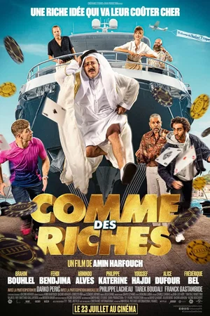 Affiche du film : Comme des riches