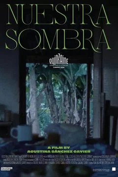 Affiche du film = Nuestra sombra