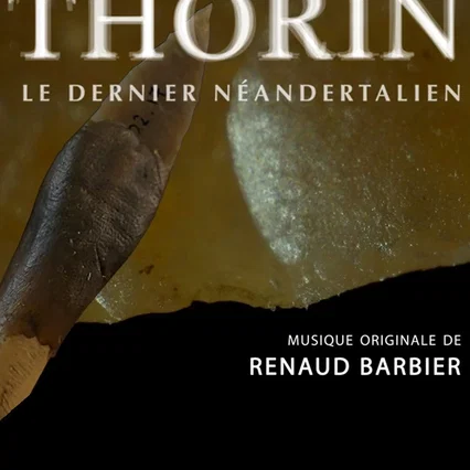 Miniature photo du film : Thorin, le dernier Néandertalien