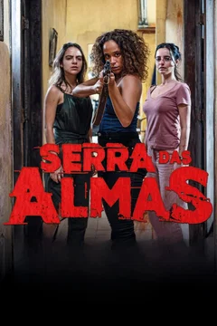 Affiche du film Serra das Almas